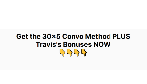 James Foster – 30×5 Convo Method