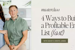 Davey and Krista – Grow a Profitable Email List